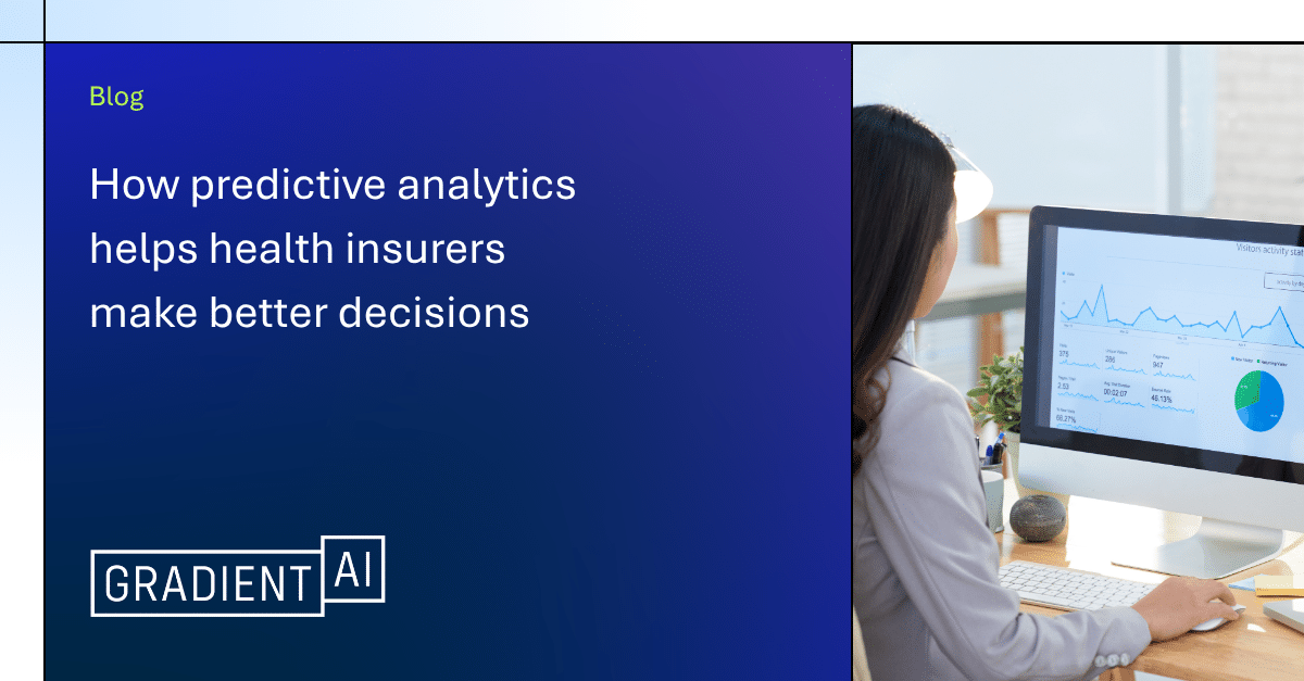 How Predictive Analytics Helps Health Insurers Make Better Decisions